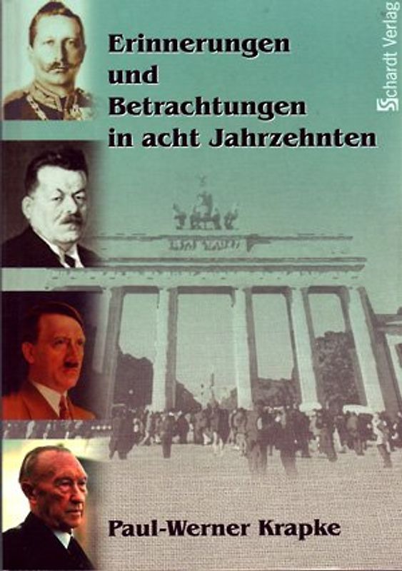 Erinnerungen und Betrachtungen aus acht Jahrzehnten