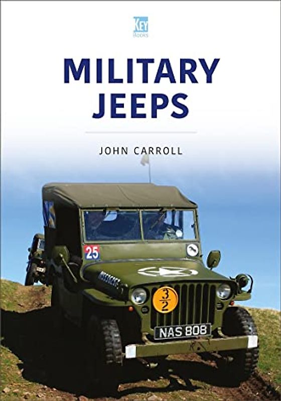 Military Jeeps (Military Vehicles and Artillery, 3)