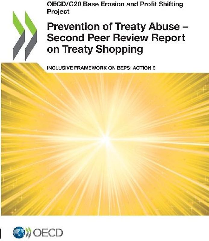 Prevention of Treaty Abuse - Second Peer Review Report on Treaty Shopping