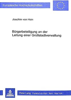 Bürgerbeteiligung an der Leitung einer Grosstadtverwaltung