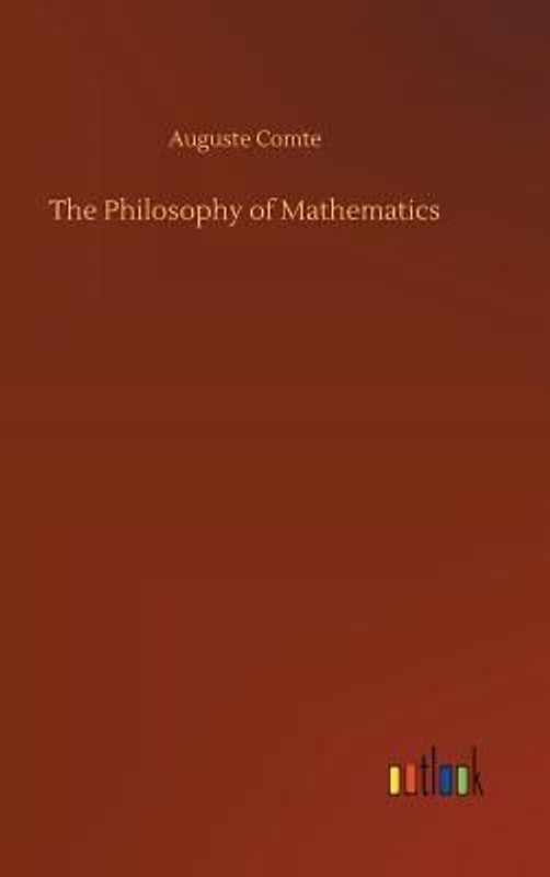 The Philosophy of Mathematics