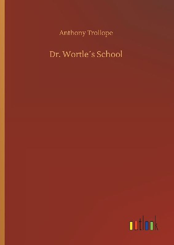 Dr. Wortle´s School