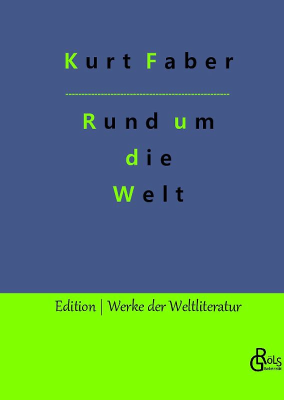 Rund um die Welt