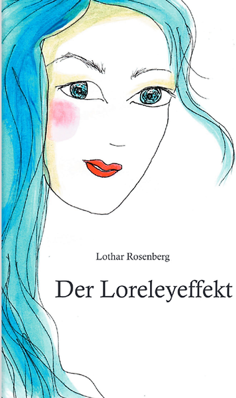 Der Loreleyeffekt
