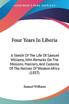 Four Years In Liberia