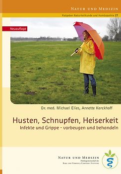 Husten, Schnupfen, Heiserkeit