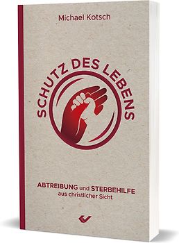 Schutz des Lebens