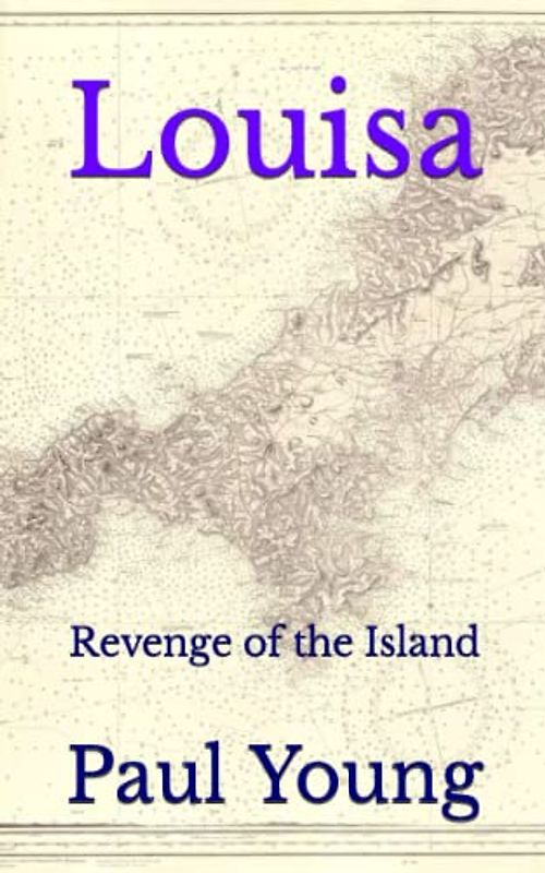 Louisa: Revenge of the Island (The Island Mysteries, Band 3)