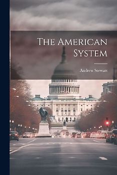 The American System