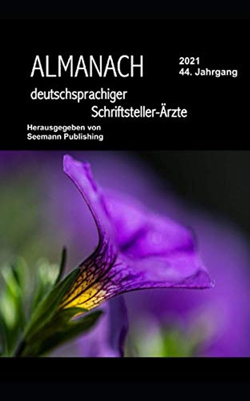Almanach deutschsprachiger Schriftsteller-Ärzte: Ausgabe 2021