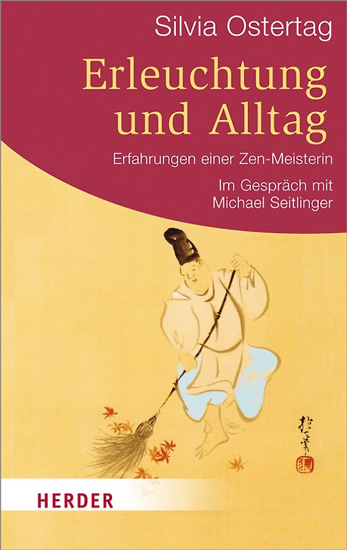 Erleuchtung und Alltag