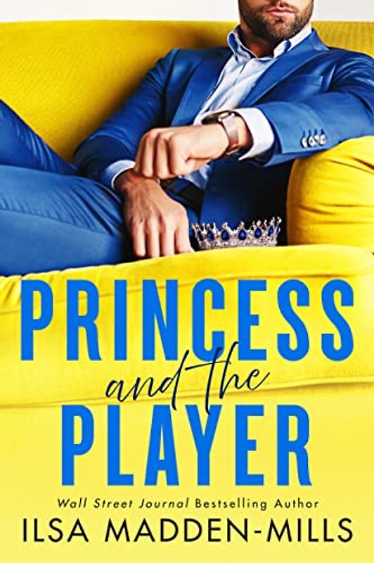 Princess and the Player (Strangers in Love)