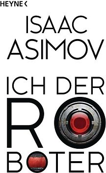 Ich, der Roboter