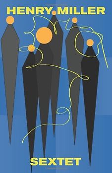 Sextet - Miller, Henry