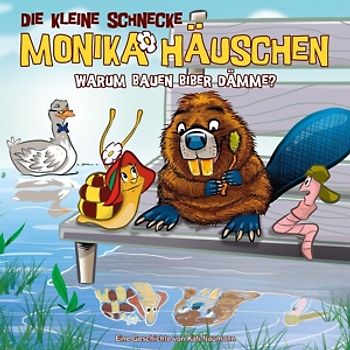 Kleine Schnecke Monika Häuschen,Die - 44: Warum Bauen Biber Dämme? [Audio CD]