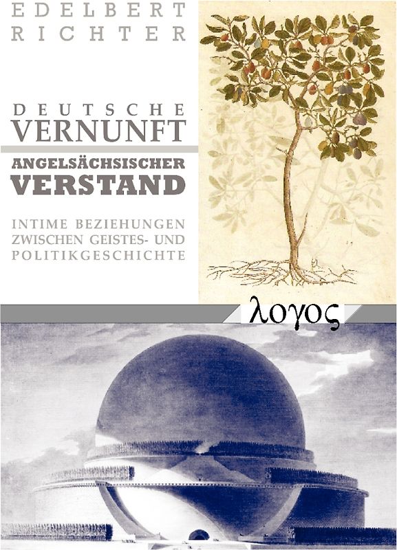 DEUTSCHE VERNUNFT - ANGELSÄCHSISCHER VERSTAND