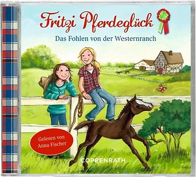 Fritzi Pferdeglück - Das Fohlen von der Westernranch (CD)