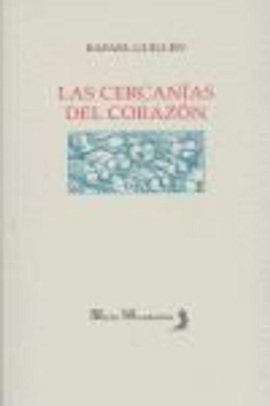 Las cercanías del corazón