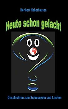 Heute schon gelacht?