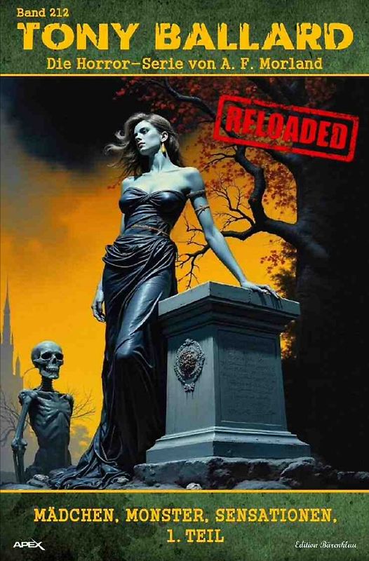 Tony Ballard - Reloaded, Band 212: Mädchen, Monster, Sensationen, 1. Teil