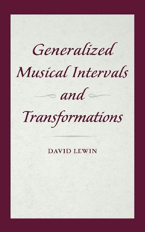 Generalized Musical Intervals and Transformations