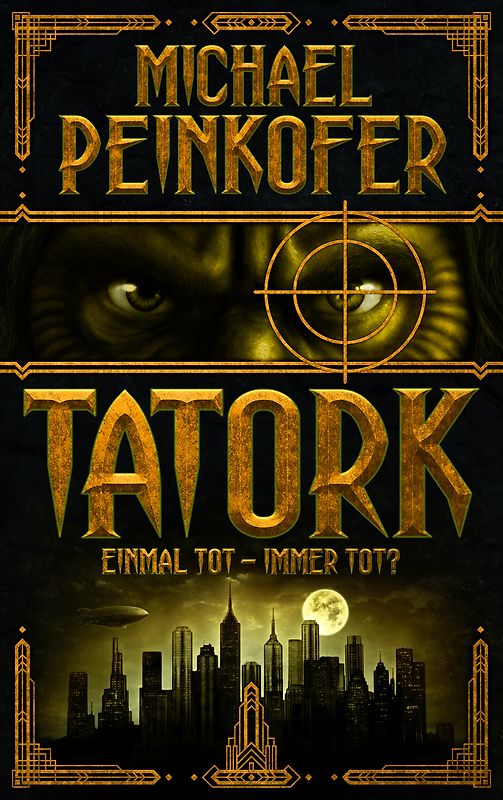 TATORK: Einmal tot, immer tot?