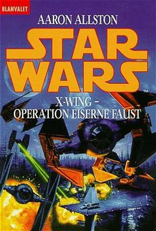 Star Wars - X-Wing / Operation Eiserne Faust