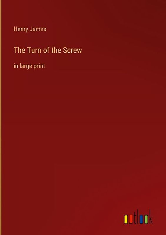 The Turn of the Screw