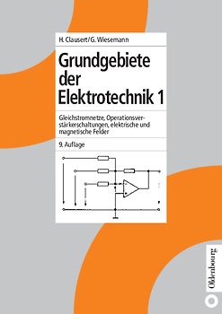 Grundgebiete der Elektrotechnik 1