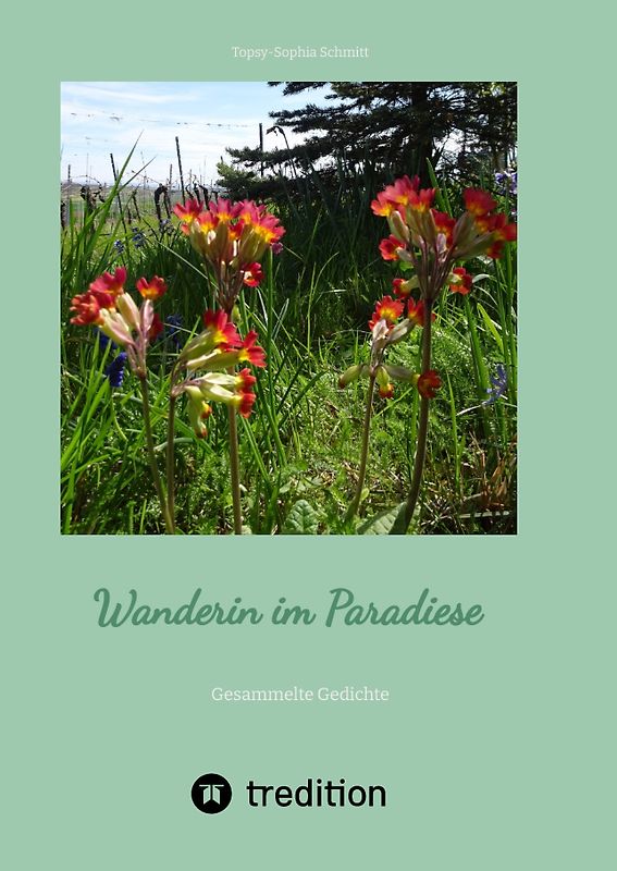 Wanderin im Paradiese