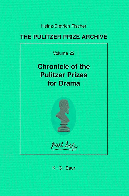 Chronicle of the Pulitzer Prizes for Drama