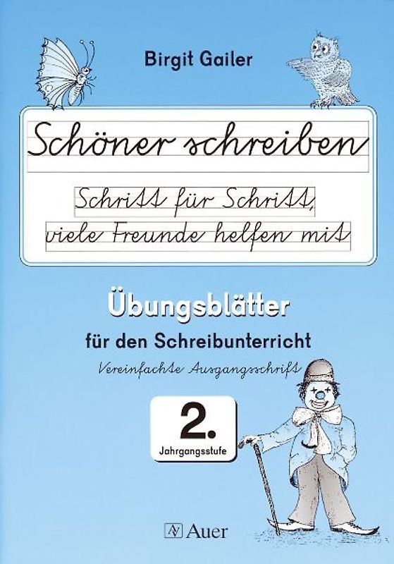 Schöner schreiben Schritt für Schritt, viele Freunde helfen mit