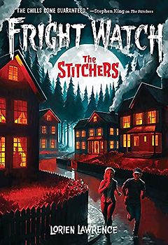 The Stitchers (Fright Watch, 1)