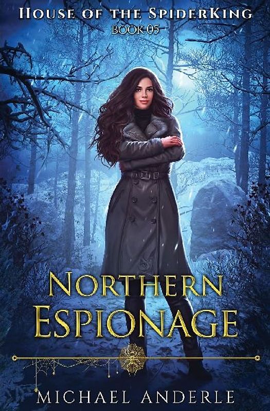 Northern Espionage