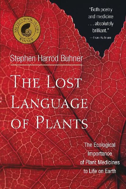 The Lost Language of Plants