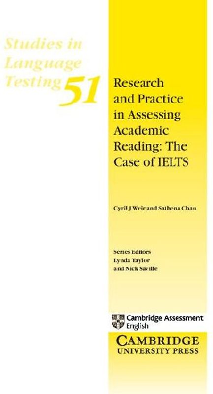 Research and Practice in Assessing Academic Reading: The Case of Ielts