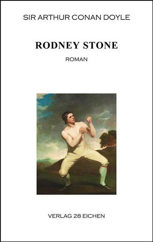 Arthur Conan Doyle: Ausgewählte Werke / Rodney Stone