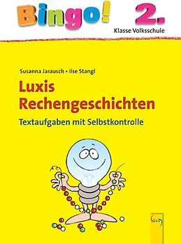Bingo! Luxis Rechengeschichten 2.Klasse