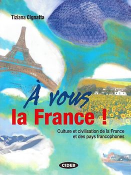 À vous la France !
