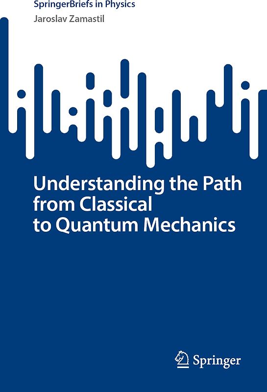 Understanding the Path from Classical to Quantum Mechanics