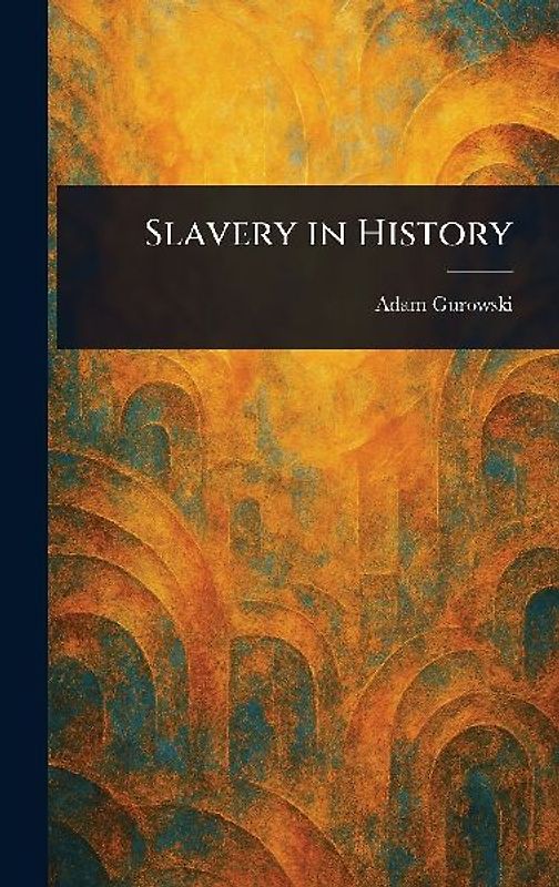 Slavery in History