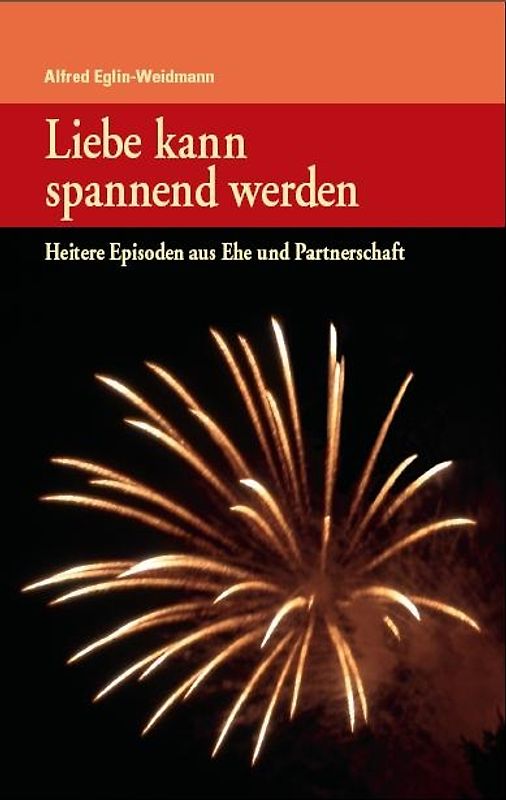 Liebe kann spannend werden