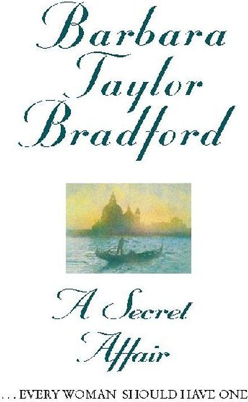A Secret Affair - Bradford, Barbara Taylor