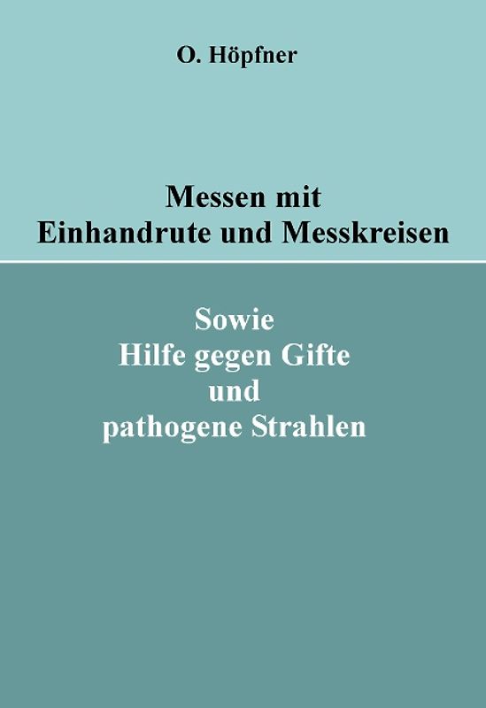 Messen mit Einhandrute und Messkreisen - Teil 1