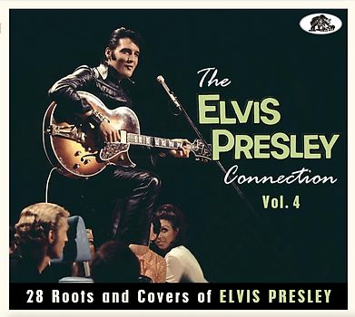 The Elvis Presley Connection Vol.4