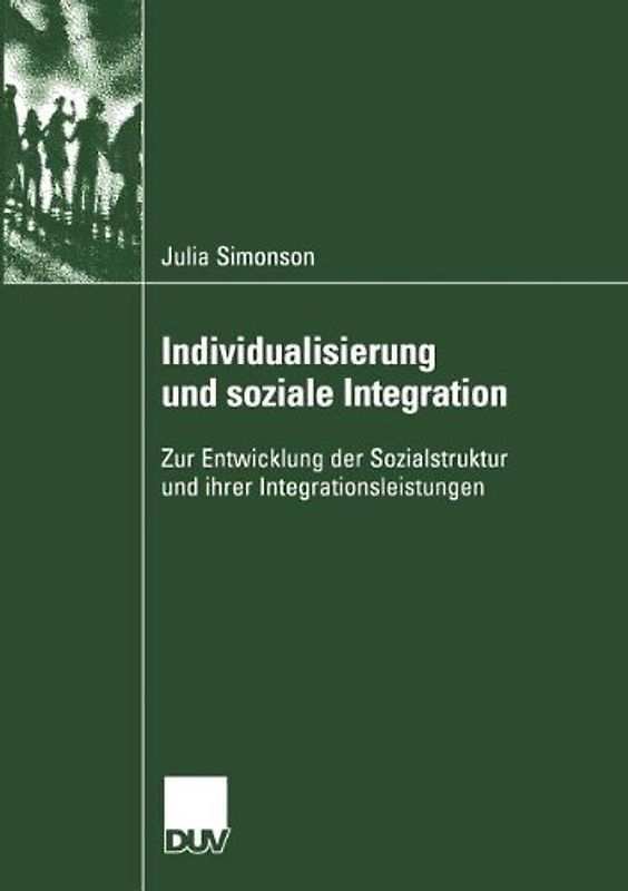 Individualisierung und soziale Integration