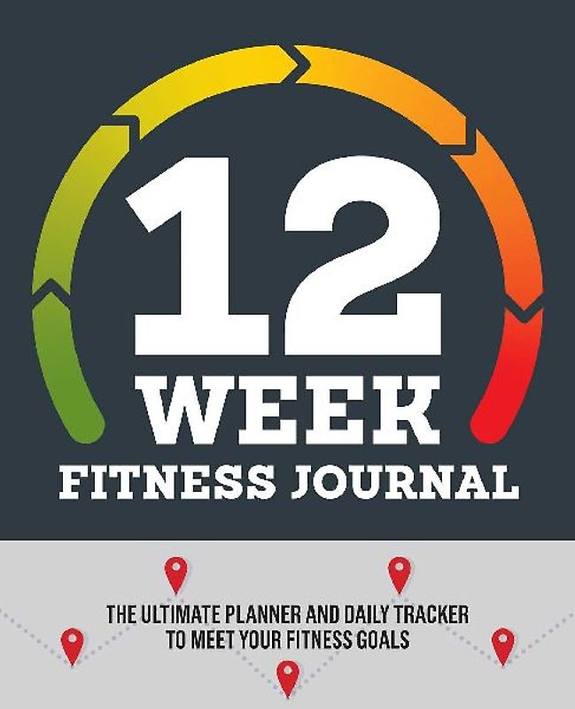 12-Week Fitness Journal