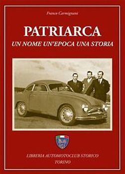 Patriarca. Un nome, un'epoca, una storia