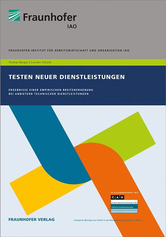 Testen neuer Dienstleistungen.