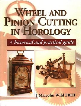 Wheel & Pinion Cutting in Horology